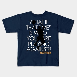 kise ryouta said; Kids T-Shirt